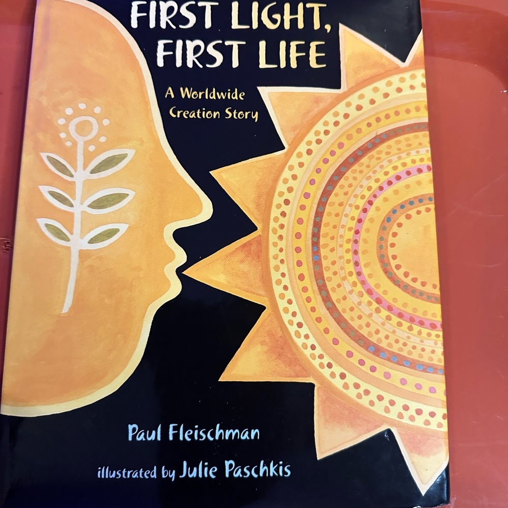 Barnes and Noble First Light, First Life Book by Paul Fleischman